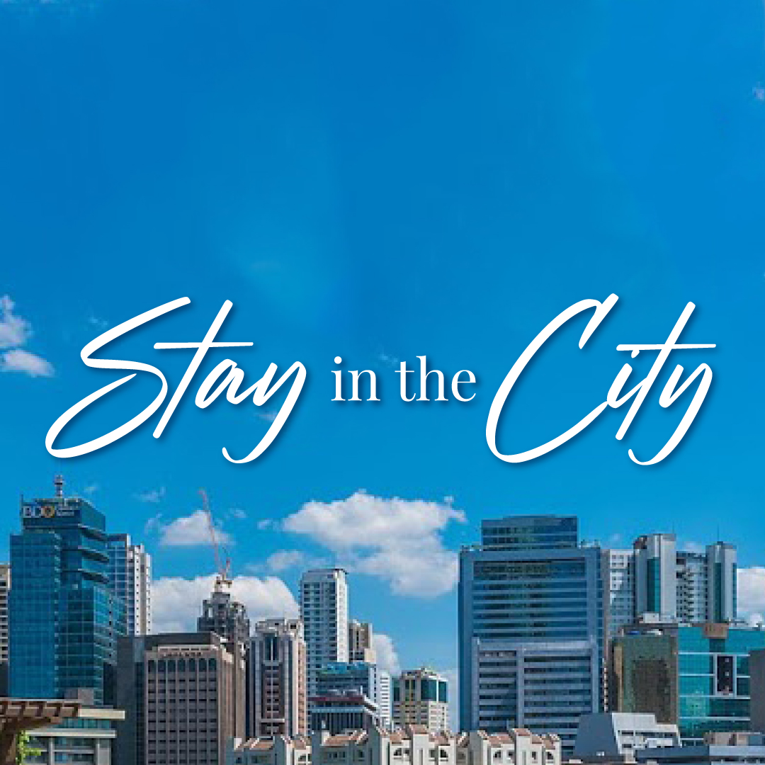 Stay In The City